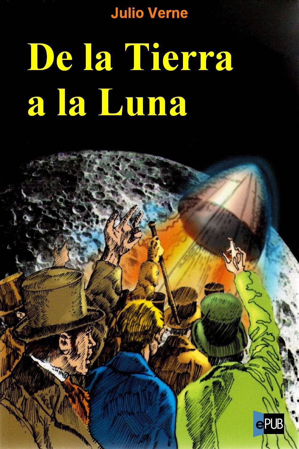 De la Tierra a la Luna